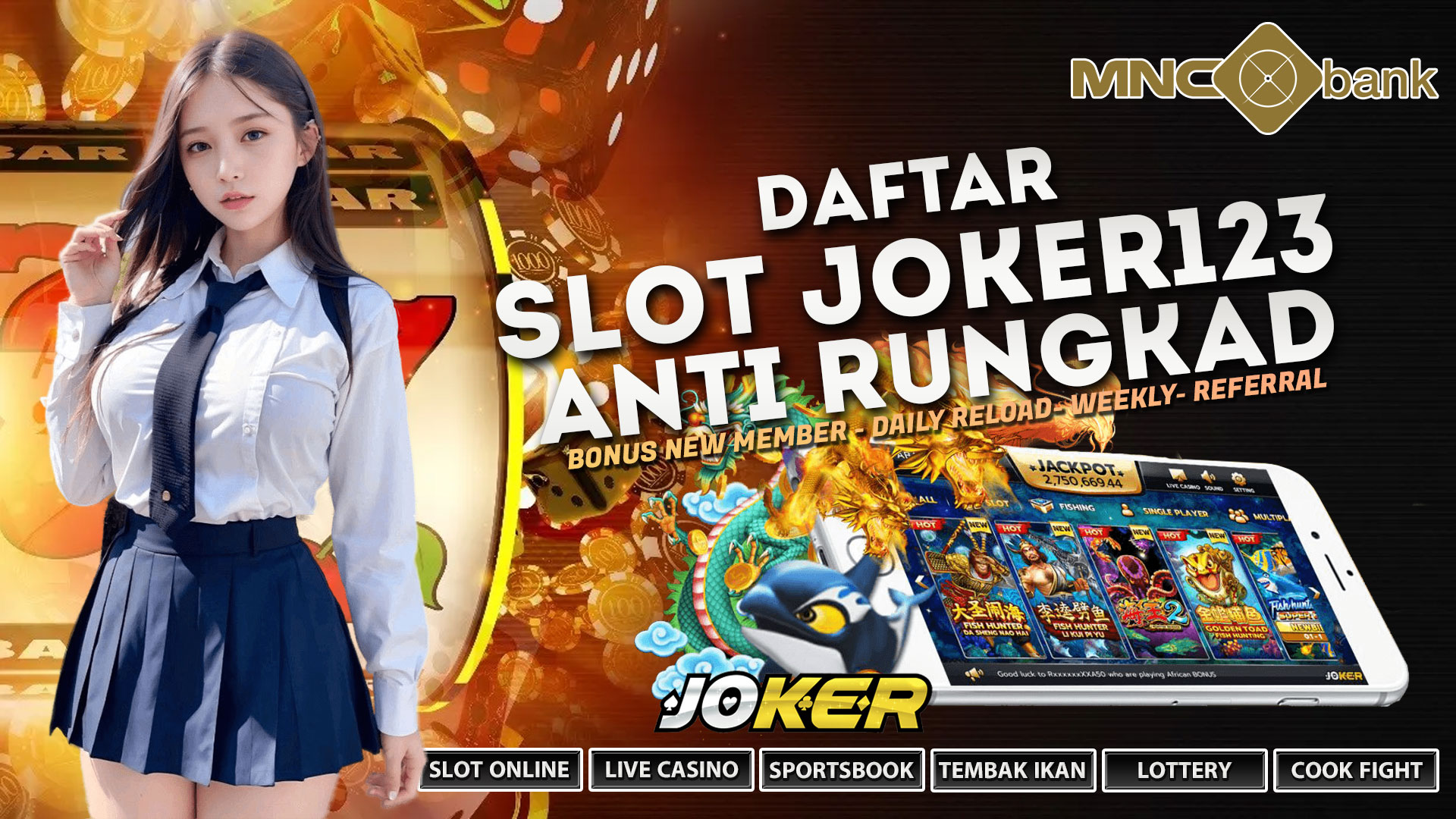 Daftar Slot Joker123 Bank MNC Internasional