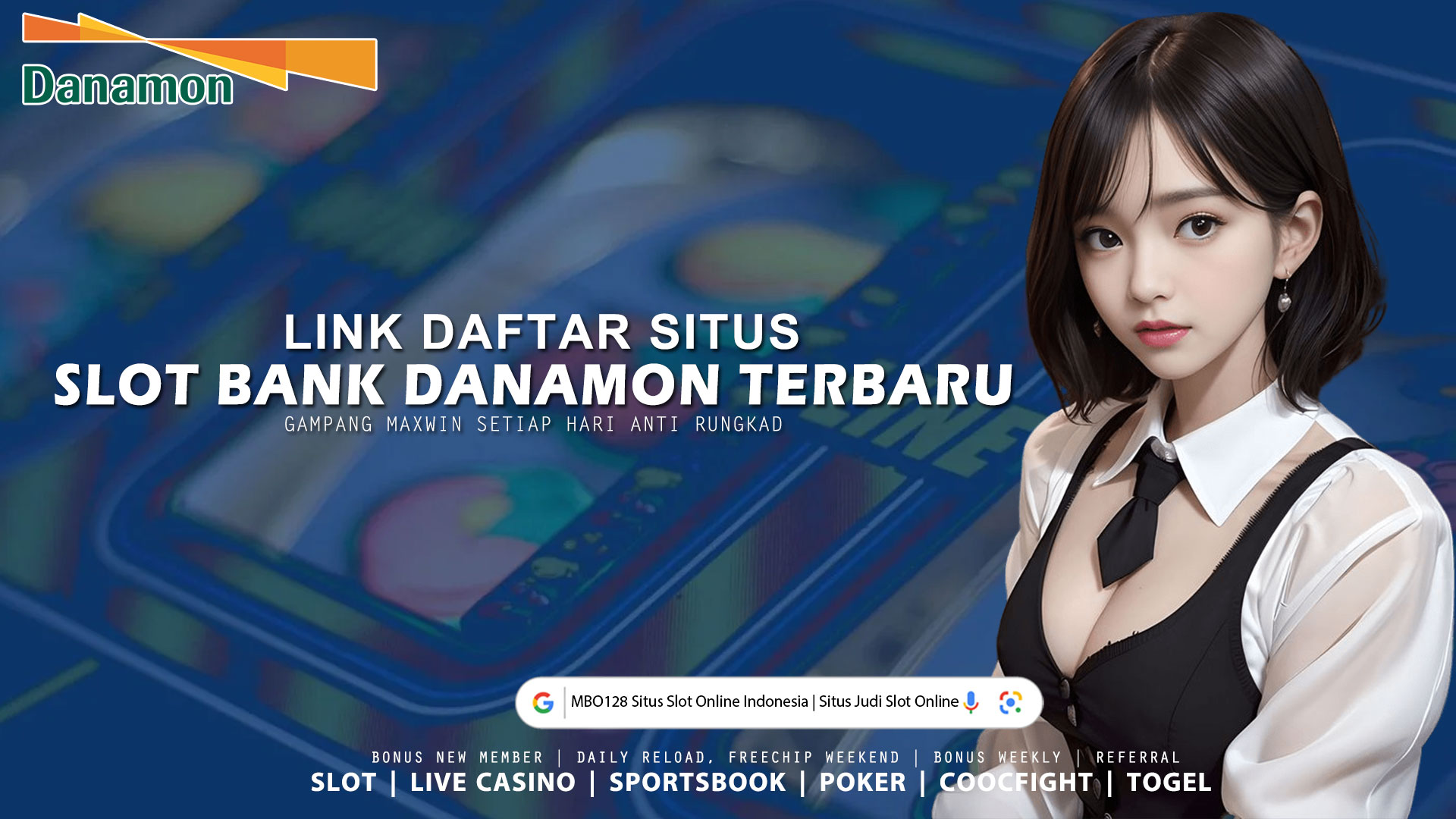 MBO128: Daftar Slot Joker123 Bank Danamon Terpercaya dan Terlengkap