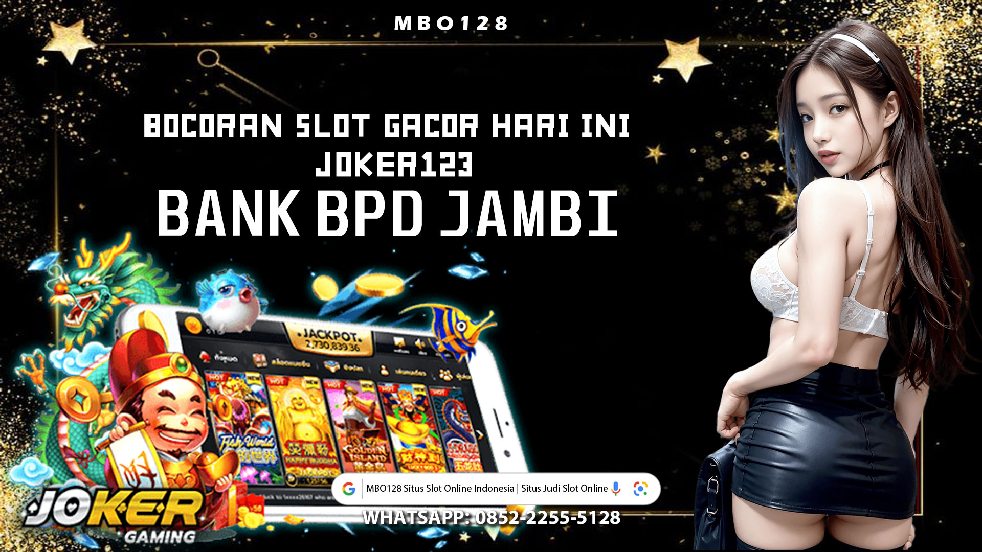 Bocoran Slot Joker123 Hari Ini Bank BPD Jambi