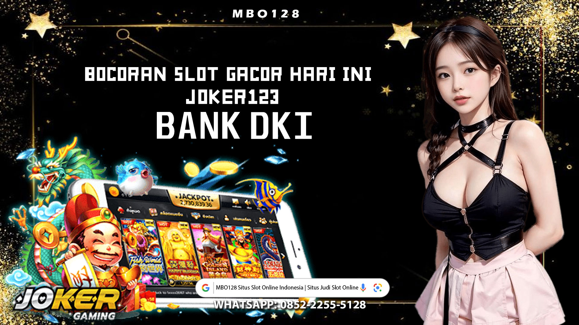 Bocoran Slot Joker123 Hari Ini Bank DKI