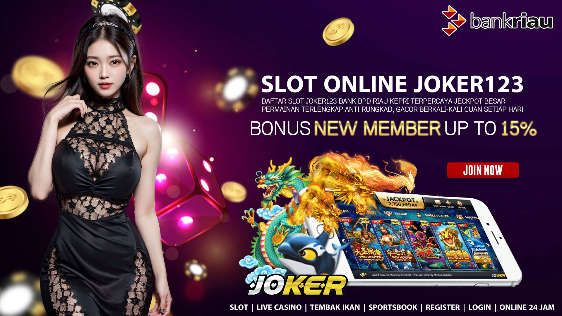 Daftar Situs Slot Joker123 Bank BPD Riau Kepri